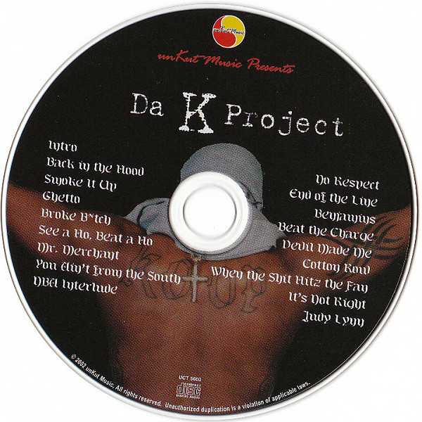 Da K Project by Koopsta Knicca (CD 2002 UnKut Music) in Memphis